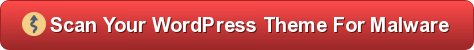 Scan WordPress Theme For Malware