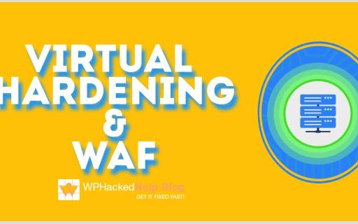 WordPress Virtual Hardening & Security Firewall [GUIDE]