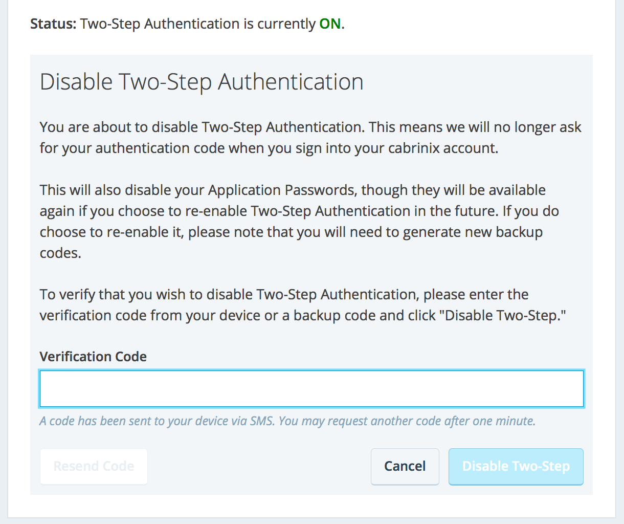 Disable Two-Step Authentication Disable Two-Step Authentication