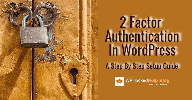 WordPress Two-Factor Authentication Setup Guide - WPHH