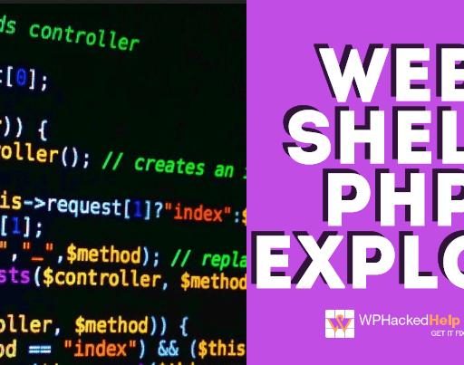 What Is Web Shell PHP – Exploit, Examples & Mitigation Guide
