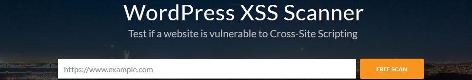 WordPress XSS Scanner Online Scan for Cross-site Scripting Vulnerabilities