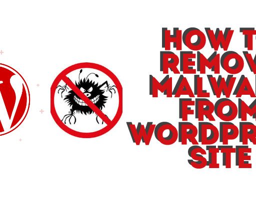 How To Remove Malware From Hacked WordPress Site [2026]