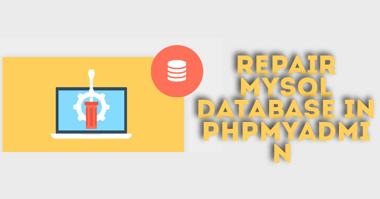 repair MySQL database in phpMyAdmin 