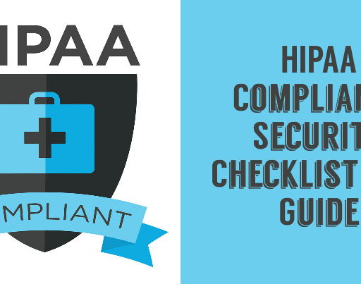 HIPAA Compliance Security Checklist 2024 [Updated]