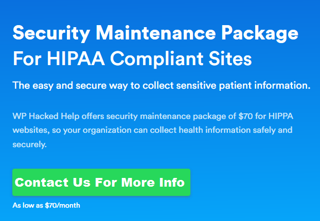 HIPAA Compliant site security maintainence package
