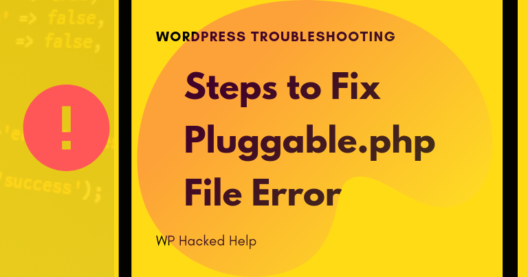 pluggable.php-file-errors-wordpress pluggable.php-file-errors-wordpress