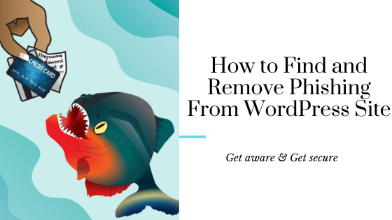 Remove Phishing Pages From WordPress