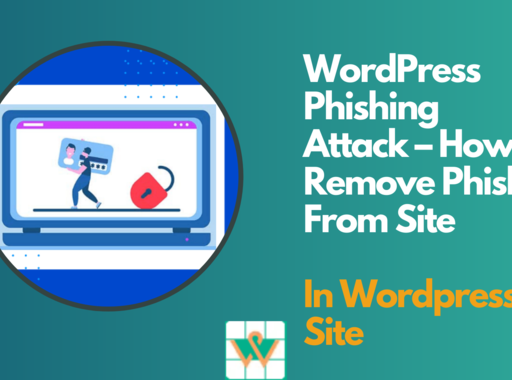 WordPress Phishing Attack – How to Remove Phishing From Site