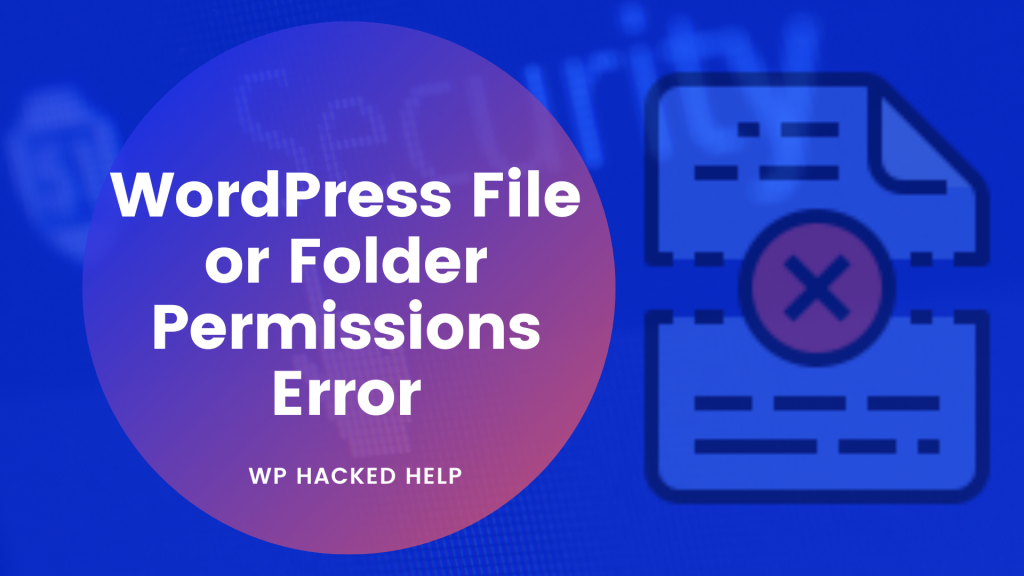 How to fix file and folder permissions error in wordpress