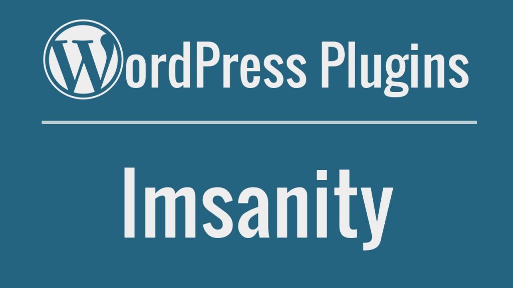 imsanity wordpress plugin