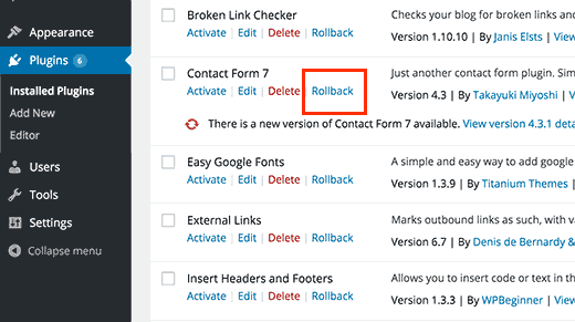 How to roll back a WordPress plugin update How to roll back a WordPress plugin update