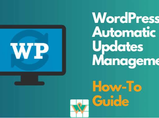 How To Enable or Disable WordPress Automatic Updates