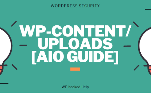 What Is WP-Content Uploads & How To Protect WordPress Directory