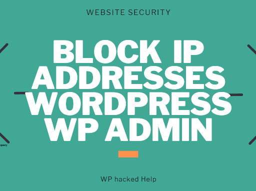 How to Restrict IP Address in WordPress Admin for Better Security?