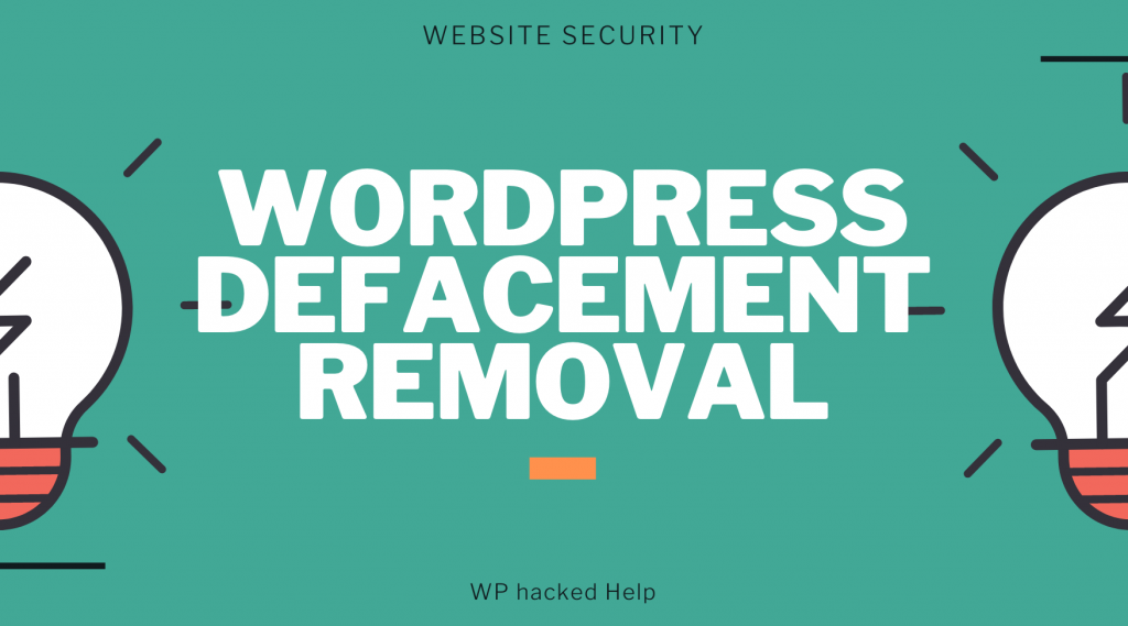 How to fix Defaced WordPress Website