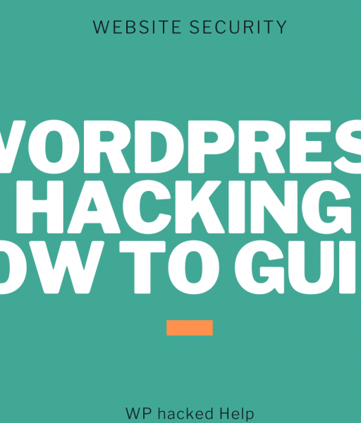 WordPress Site Hacking – Signs, Types, Fixes & Prevention