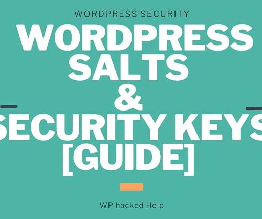 WordPress Security Keys & Salts – How To Generate & Change