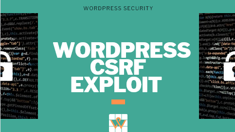 Mitigating WordPress CSRF