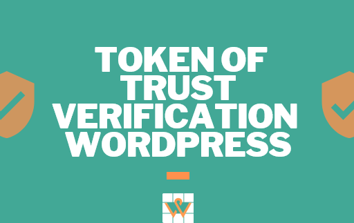 How to Add Token of Trust Identity Verification in WordPress?